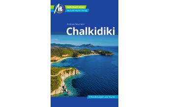 Travel Guides Greece Chalkidiki Reiseführer Michael Müller Verlag Michael Müller Verlag GmbH.