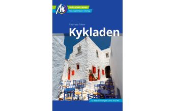 Travel Guides Greece Kykladen Reiseführer Michael Müller Verlag Michael Müller Verlag GmbH.