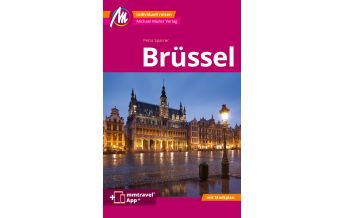 Travel Guides Belgium Brüssel MM-City Reiseführer Michael Müller Verlag Michael Müller Verlag GmbH.