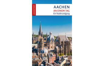 Travel Guides Germany Aachen an einem Tag Lehmstedt Verlag Leipzig