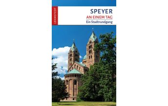 Travel Guides Germany Speyer an einem Tag Lehmstedt Verlag Leipzig