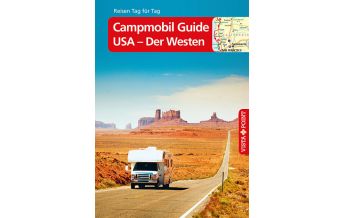 Reiseführer Campmobil Guide USA - Der Westen – VISTA POINT Reiseführer Reisen Tag  Vista Point