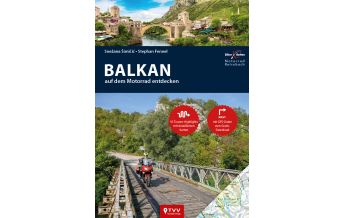 Motorradreisen Motorrad Reiseführer Balkan Touristik-Verlag Vellmar