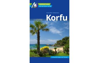 Travel Guides Greece Korfu Reiseführer Michael Müller Verlag Michael Müller Verlag GmbH.