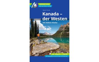 Travel Guides Kanada - der Westen mit Südost-Alaska Reiseführer Michael Müller Verlag Michael Müller Verlag GmbH.