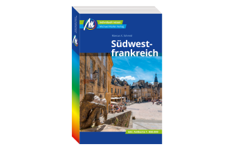 Reiseführer Frankreich Südwestfrankreich Reiseführer Michael Müller Verlag Michael Müller Verlag GmbH.