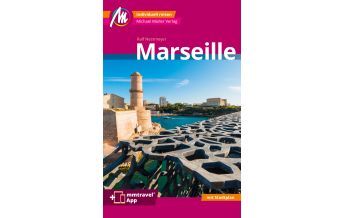Travel Guides Marseille MM-City Reiseführer Michael Müller Verlag Michael Müller Verlag GmbH.