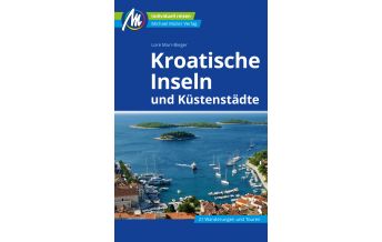 Travel Guides Kroatische Inseln und Küstenstädte Reiseführer Michael Müller Verlag Michael Müller Verlag GmbH.