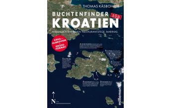 Cruising Guides Croatia and Adriatic Sea Buchtenfinder Kroatien Süd Millemari Verlag