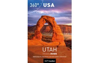 Reiseführer USA - Utah TravelGuide 360 Grad Medien