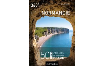 Travel Guides Normandie 360 Grad Medien