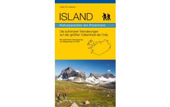 Wanderführer Island - Naturparadies am Polarkreis - Die schönsten Wanderungen Eigenverlag Uwe Grunewald