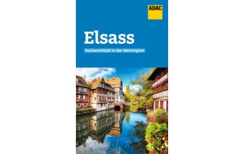 Travel Guides France ADAC Reiseführer Elsass ADAC Buchverlag