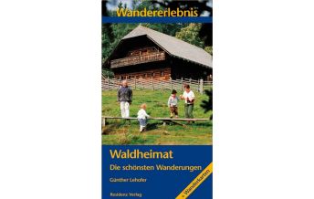 Wanderführer Wandererlebnis Waldheimat Kral Verlag