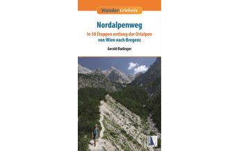 Long Distance Hiking Wander-Erlebnis Nordalpenweg Kral Verlag