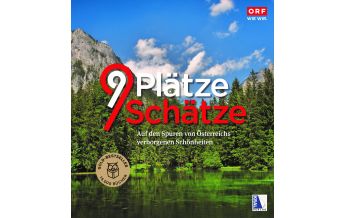 Illustrated Books ORF-Bildband Österreich - 9 Plätze, 9 Schätze Kral Verlag