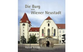 Illustrated Books Die Burg von Wr. Neustadt Kral Verlag