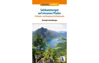 Wanderführer Das Salzkammergut auf geheimen Pfaden Kral Verlag