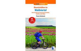 Mountainbike Touring / Mountainbike Maps Mountainbiken im Waldviertel Kral Verlag