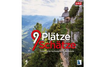 Outdoor Bildbände 9 Plätze 9 Schätze (Ausgabe 2023) Kral Verlag