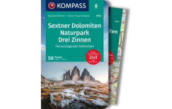KOMPASS Wanderführer Sextner Dolomiten, Naturpark Drei Zinnen - Herausragende Dolomiten, 50 Touren Kompass-Karten GmbH