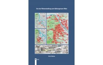 History Von der Römersiedlung zum Ballungsraum Wien Verlag Berger