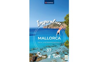 Wanderführer KOMPASS Inspiration Mallorca Kompass-Karten GmbH