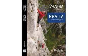 Sport Climbing Southeast Europe Vraca/Vratsa Climbing Guide Everguide