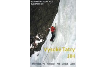 Ice Climbing Vysoké Tatry Jih/Süd Eigenverlag Michal Kleslo