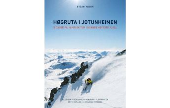 Skitourenführer Skandinavien Høgruta i Jotunheimen Fri Flyt