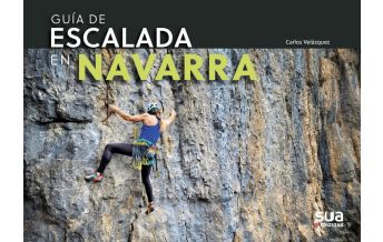 Sportkletterführer Südwesteuropa Guía de escalada en Navarra Sua Edizioak