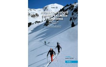 Skitourenführer Südeuropa Rutas con esquís - Pirineo Catalán y Andorra, Tomo 4 Prames