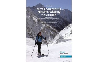 Skitourenführer Südeuropa Rutas con esquís - Pirineo Catalán y Andorra, Tomo 1 Prames