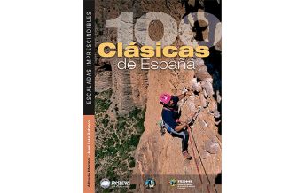 Sport Climbing Southwest Europe 100 Clásicas de España Desnivel