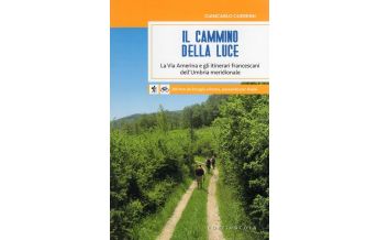 Weitwandern Il cammino della luce Porziuncola