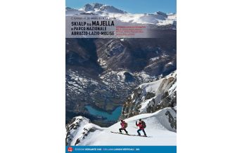 Skitourenführer Südeuropa Skialp tra Majella e PN Abruzzo-Lazio-Molise Versante Sud
