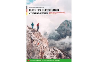 Hiking Guides Leichtes Bergsteigen in Trentino-Südtirol, Band 1 Versante Sud