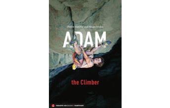 Climbing Stories Adam the Climber Versante Sud