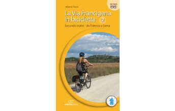 Cycling Guides La Via Francigena in bicicletta, Teil 2 Ediciclo