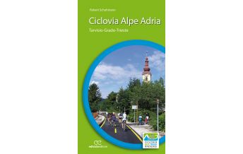 Radführer Ciclovia Alpe Adria Ediciclo