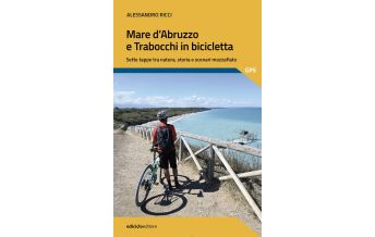 Cycling Guides Mare d'Abruzzo e Trabocchi in bicicletta Ediciclo