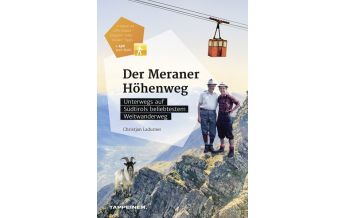 Long Distance Hiking Der Meraner Höhenweg Athesia-Tappeiner