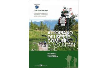 Mountainbike-Touren - Mountainbikekarten Altopiano dei Sette Comuni in Mountain Bike Club Alpino Italiano - B.E.L.C.A. Firenze