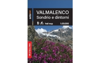 Wanderkarten Italien Sete Map Valmalenco, Sondrio e dintorni 1:30.000 SeTeMap