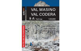 Wanderkarten Italien Sete Map Val Masino, Val Codera 1:25.000 SeTeMap