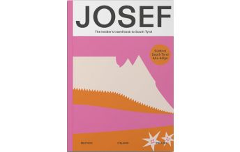 Travel Guides Josef Travel Book Südtirol - South Tyrol - Alto Adige Josef