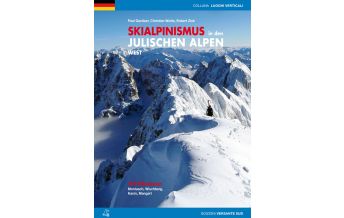 Skitourenführer Italienische Alpen Skialpinismus in den Julischen Alpen - West Versante Sud