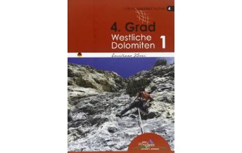 Alpinkletterführer Kletterführer 4. Grad Westliche Dolomiten, Band 1 Idea Montagna