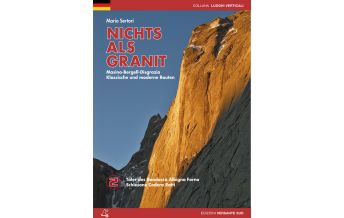 Alpinkletterführer Nichts als Granit, Band 2 Versante Sud