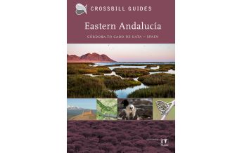 Wanderführer Crossbill Guide Eastern Andalucía/Andalusien KNNV